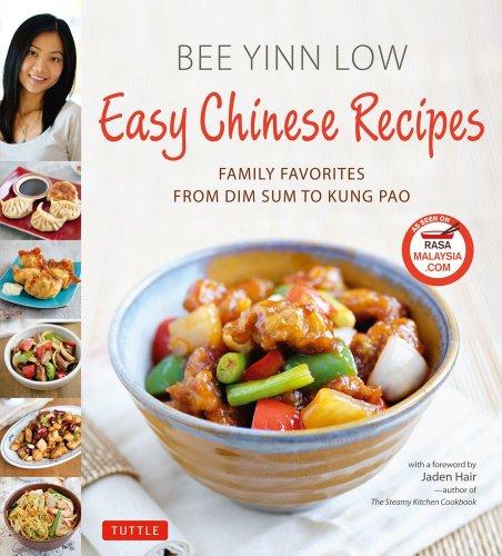 Easy Chinese Recipes: Family Favorites from Dim Sum to Kung Pao