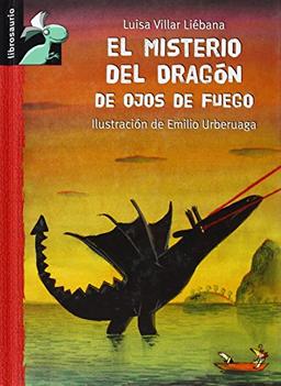 Cloti, la gallina detective y el conejo Matías Plun. El misterio del dragón de ojos de fuego (Librosaurio)