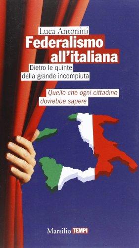 Federalismo all'italiana