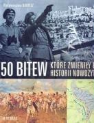 50 bitew, ktore zmienily bieg historii