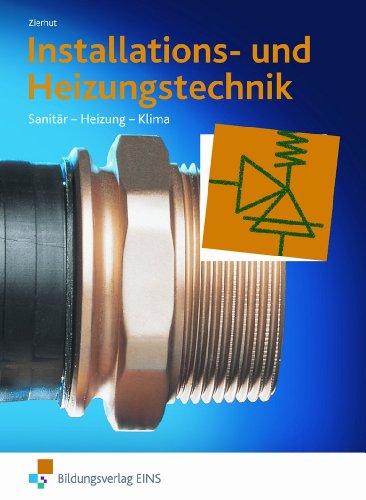 Installations- und Heizungstechnik. Sanitär, Heizung, Klima. Gesamtband