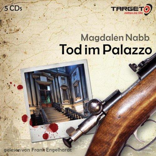 Tod im Palazzo, 5 CDs (TARGET - mitten ins Ohr)