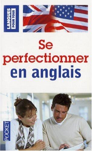 Se perfectionner en anglais