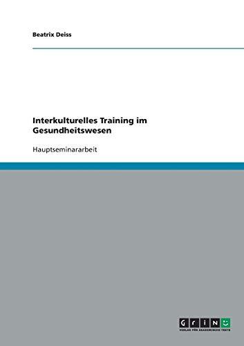 Interkulturelles Training im Gesundheitswesen