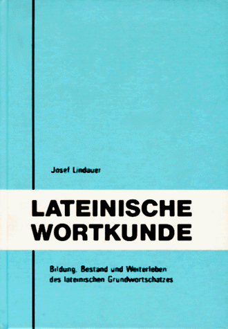 Lateinische Wortkunde