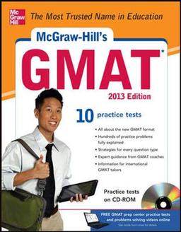 McGraw-Hill's GMAT with CD-ROM, 2012-2013 Edition