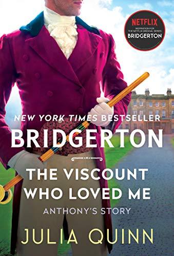 Viscount Who Loved Me: Bridgerton (Bridgertons, 2, Band 2)