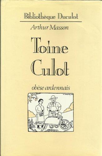 Toine Culot : obèse ardennais