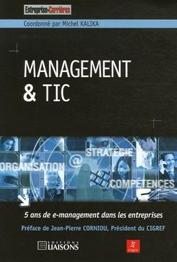 Management et TIC : 5 ans de e-management dans les entreprises