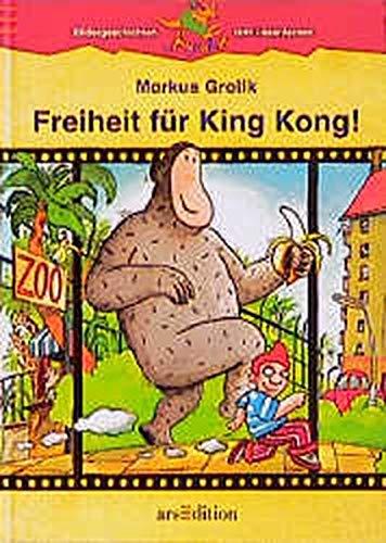 Freiheit für King Kong! (Känguru - Bildergeschichten zum Lesenlernen / Ab 6 Jahren)