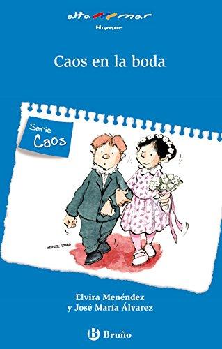 Altamar, Caos en la boda, Educación Primaria, 1 ciclo. Libro de lectura del alumno (Castellano - A PARTIR DE 6 AÑOS - ALTAMAR)