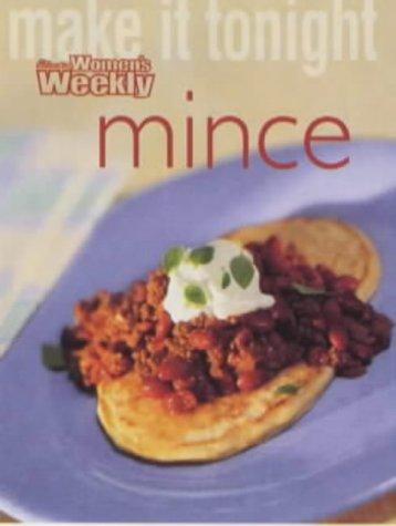 Mince: Mince ("Australian Women's Weekly" Home Library)