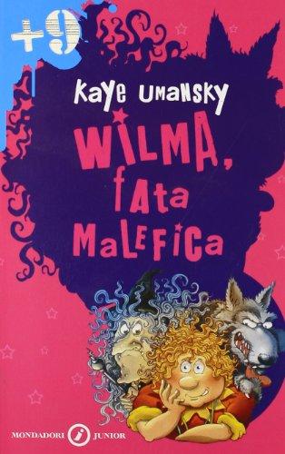 Wilma, fata malefica (Junior +9, Band 121)