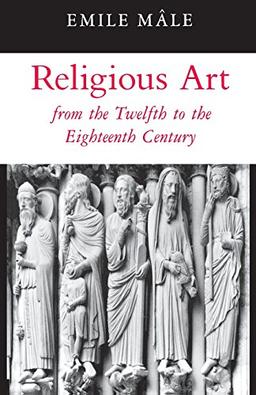 Religious Art from the Twelfth to the Eighteenth Century