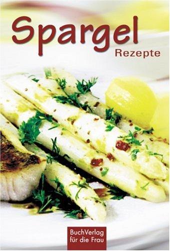 Spargel-Rezepte