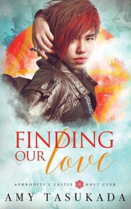 Finding Our Love: Aphrodite's Castle Host Club