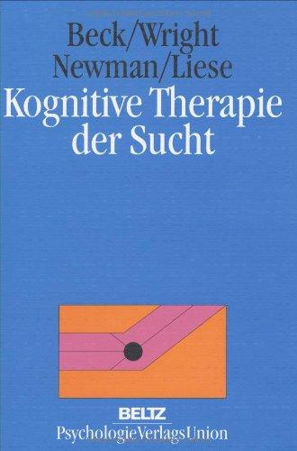 Kognitive Therapie der Sucht