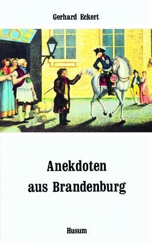 Anekdoten aus Brandenburg