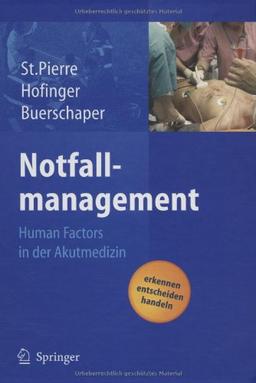 Notfallmanagement: Human Factors in der Akutmedizin