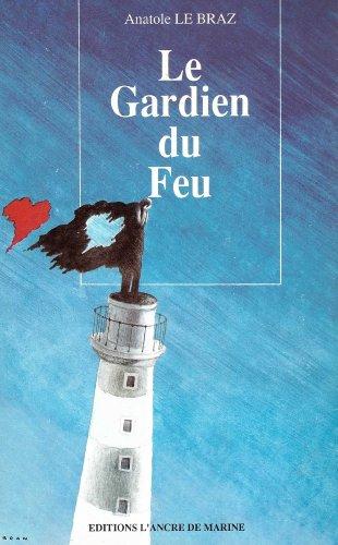 Le Gardien du feu