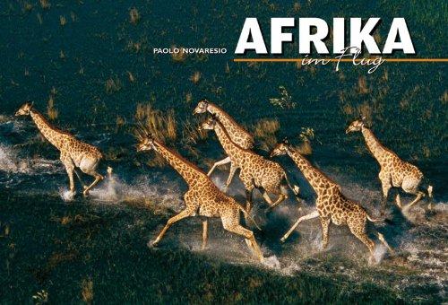 Afrika im Flug (Länder, Reisen, Abenteuer)