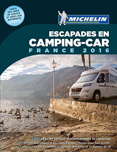 Escapades en camping-car : France 2016