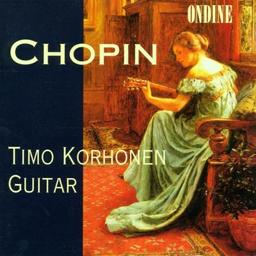 Korhonen spielt Chopin und Llobet (Bearbeitungen für Gitarre von Francisco Tarrega)