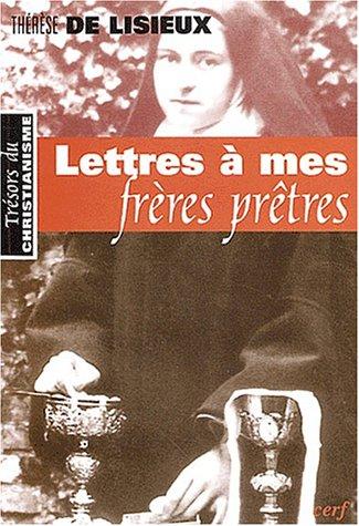 Lettres à mes frères prêtres