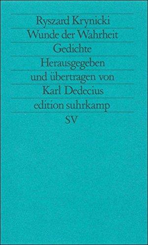 Wunde der Wahrheit: Gedichte (edition suhrkamp)