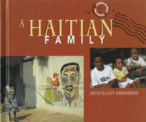 A Haitian Family (Journey Between Two Worlds)