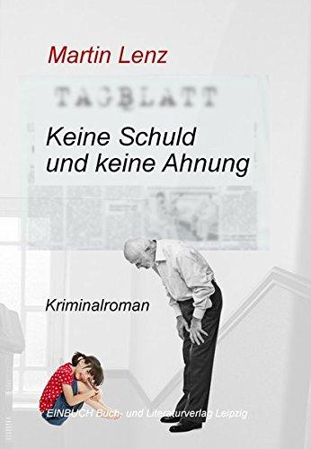 Keine Schuld und keine Ahnung