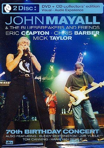 John Mayall & the Bluesbreakers and Friends - 70th Birthday Concert (DVD + CD)