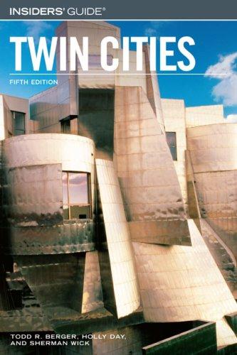 Insiders' Guide to the Twin Cities (Insiders' Guide Series)