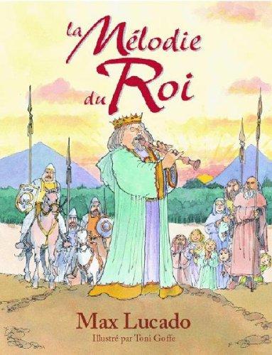 La mélodie du roi