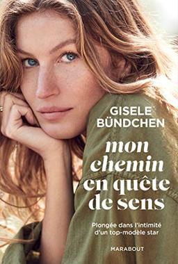 Mon chemin en quête de sens : plongée dans l'intimité d'un top-modèle star