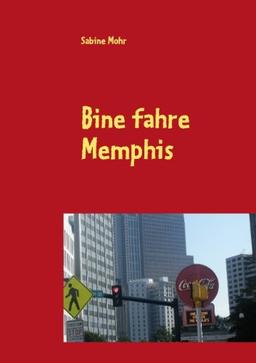 Bine fahre Memphis