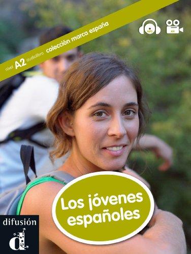 Los jóvenes españoles: Buch mit CD-ROM A2/B1