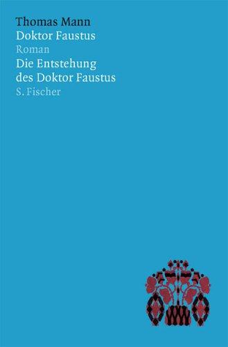 Thomas Mann, Das erzählerische Werk in 12 Bänden: Doktor Faustus / Die Entstehung des Doktor Faustus