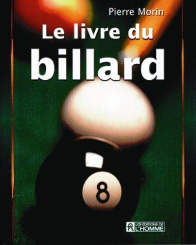 Le livre du billard (Hors Collection)