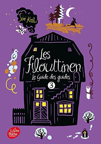 Les Filouttinen. Vol. 3. Le guide des guides