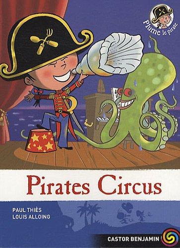 Plume le pirate. Vol. 10. Pirates circus