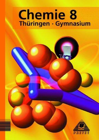 Chemie, Ausgabe Thüringen, Lehrbuch für die Klasse 8, Gymnasium