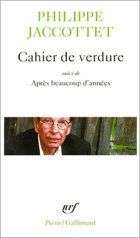 Cahier de verdure. Après beaucoup d'années