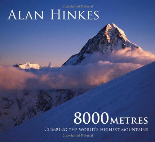 8000 metres: Climbing the World's highest mountains