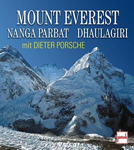 Mount Everest - Nanga Parbat - Dhaulagiri