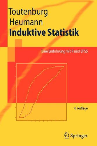 Induktive Statistik: Eine Einführung mit R und SPSS (Springer-Lehrbuch) (German Edition)