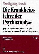 Die Krankheitslehre der Psychoanalyse