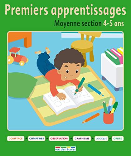 Premiers apprentissages, moyenne section, 4-5 ans