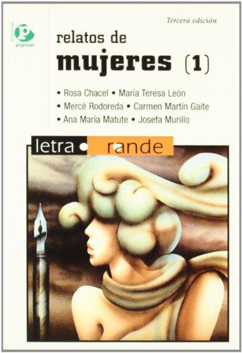 Relatos de mujeres. (T.1) (Letra grande, Band 10)