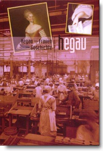 Hegau Jahrbuch 2009: Hegau - Frauen Geschichte